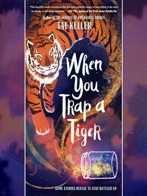 cover image of When You Trap a Tiger